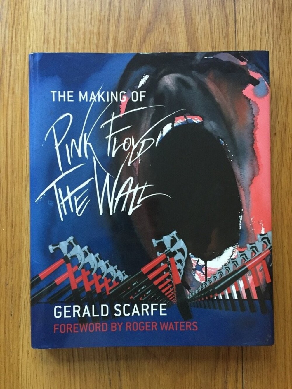 The Making Of Pink Floyd THE WALL By Gerald Scarfe / Roger Waters Hardcover